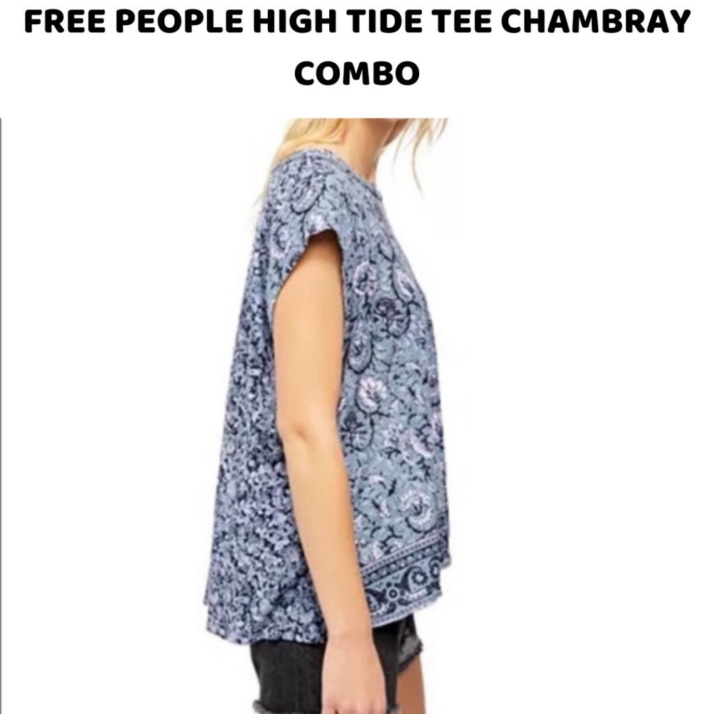 FREE PEOPLE HIGH TIDE TEE CHAMBRAY
